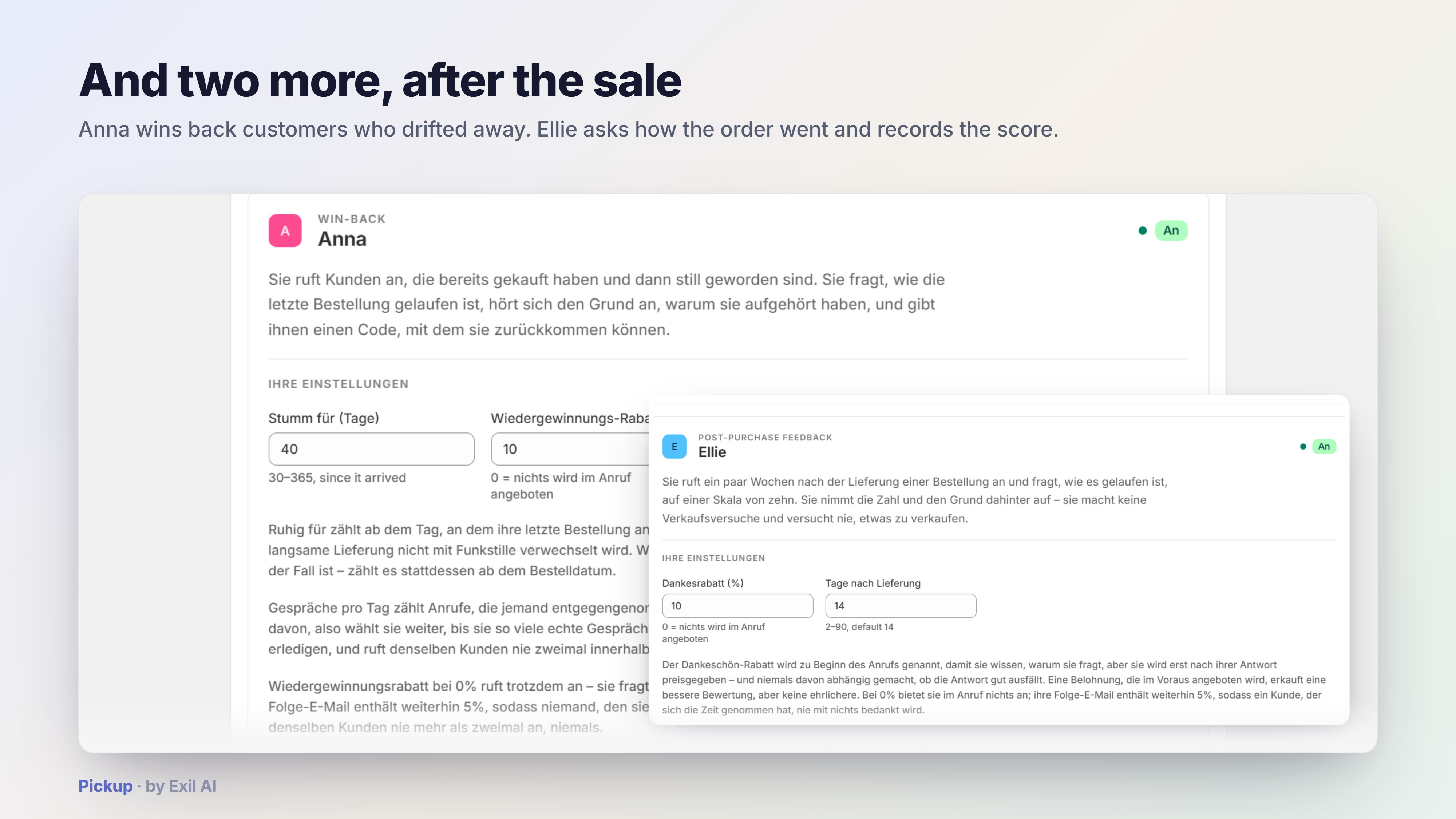Pickup's after-sale agents — win-back and post-purchase feedback