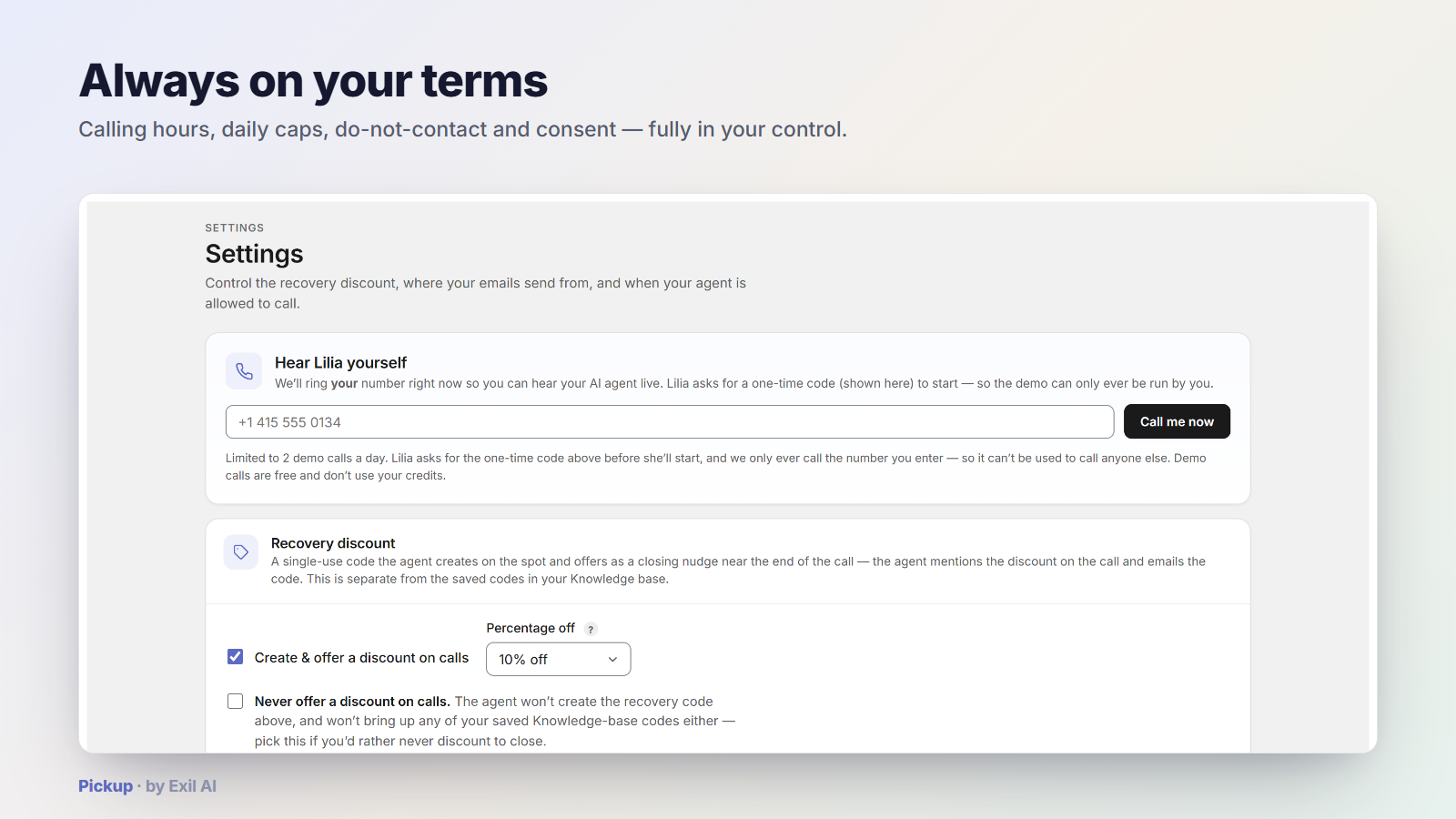 Pickup settings — calling hours, voicemail, discounts and do-not-contact